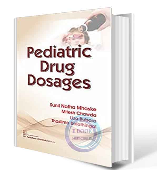 دانلود کتاب Pediatric Drug Dosages 2020 (Original PDF)